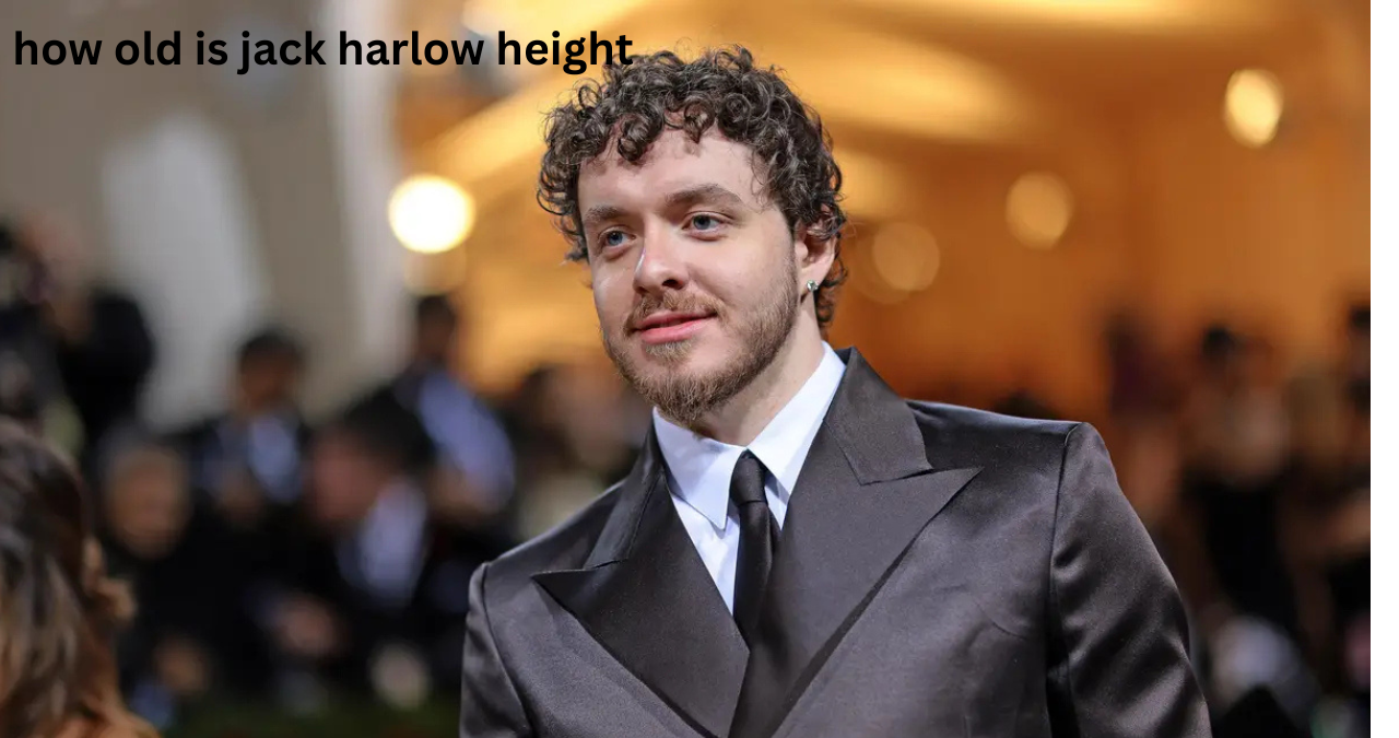 how old is jack harlow height